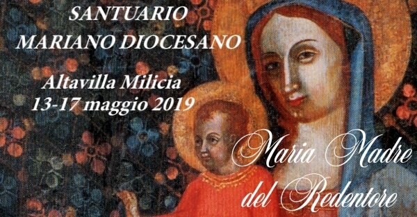 Ad Altavilla Milicia la Settimana Mariana Diocesana dal 13 al 17 maggio 2019