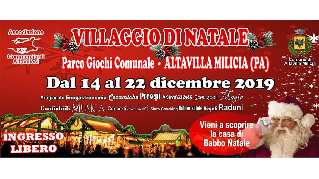 Villaggio di Natale 2019 ad Altavilla Milicia: 14-22 dicembre 2019