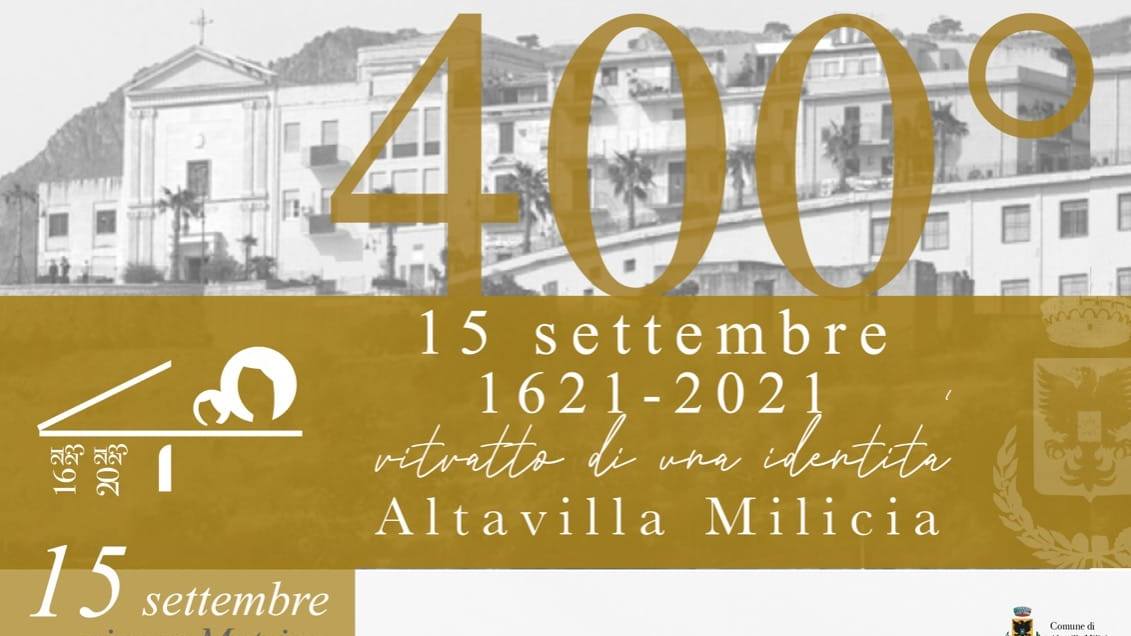 Oggi IV� centenario di Altavilla Milicia: Le manifestazioni