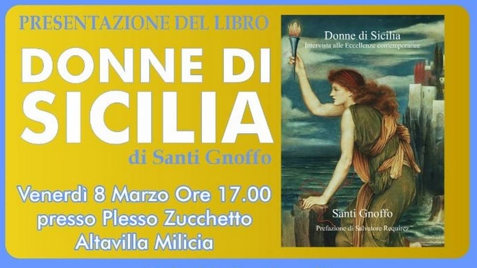 Donne di Sicilia: venerd la presentazione del nuovo libro di Santi Gnoffo.