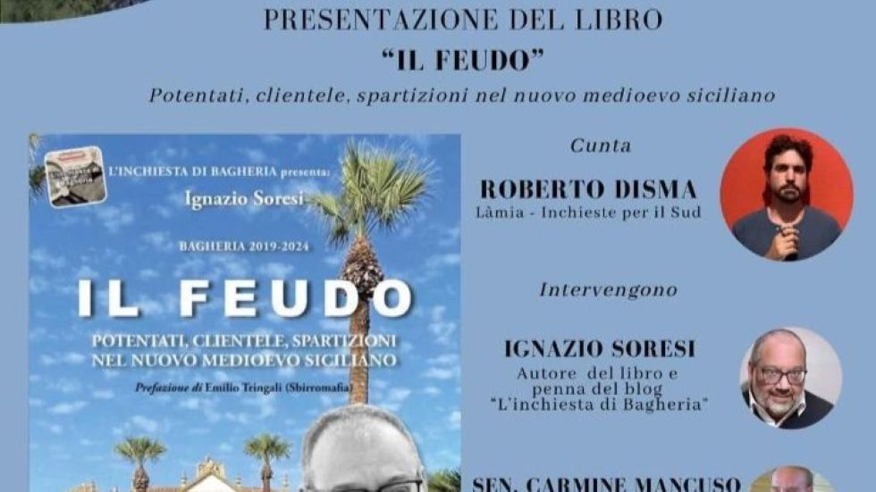 Il Feudo, libro-inchiesta sulla Sicilia di oggi: presentazione ad Altavilla Milicia